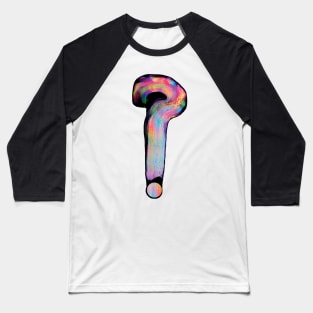 Psychedelic Tipper Question Mark Baseball T-Shirt